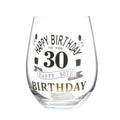 Stemless Glass, "Happy 30th Birthday..."